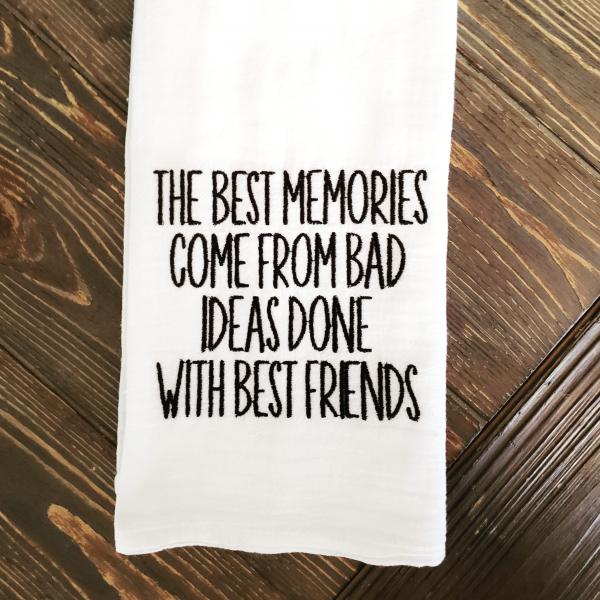 Embroidered Towel, The best memories...