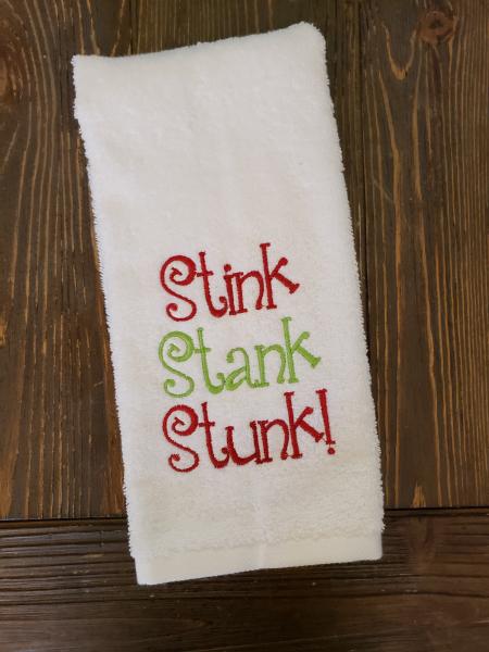 Embroidered towel, Stink Stank Stunk