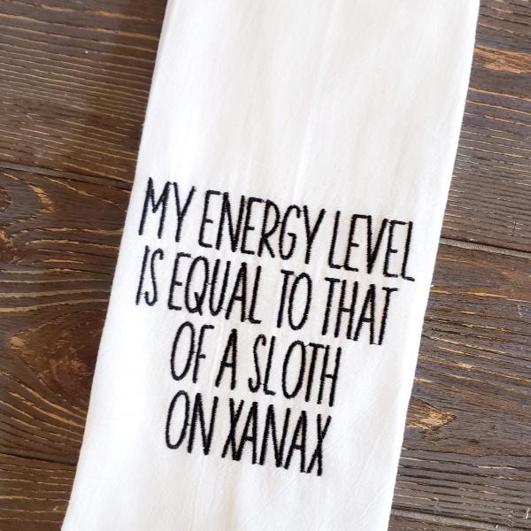 Embroidered Towel, My energy level...