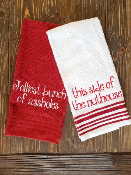 Jolliest bunch of assholes Embroidered Christmas Towel