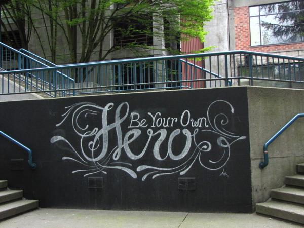 "Be Your Own Hero" picture