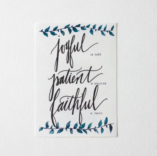 Joyful, Patient, Faithful picture