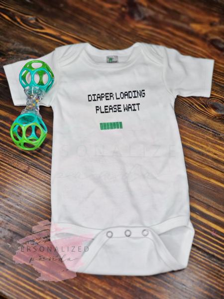 Diaper loading Shirt/ Onesie