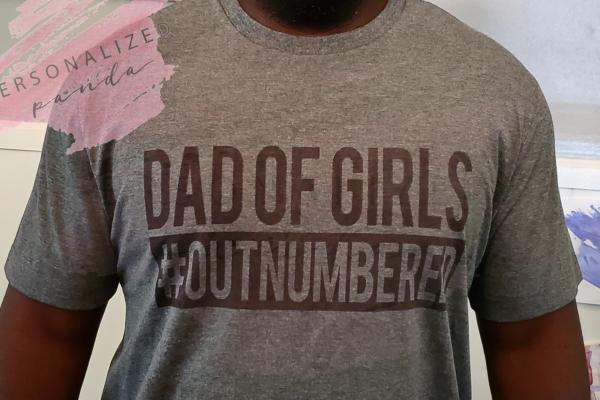 Dad of Girls Shirt