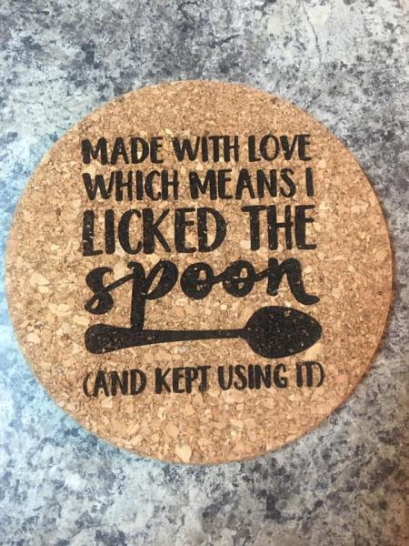 Cork Trivet - Licked the Spoon