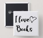 I Love Books Button / I Love Books Pin / Cute Book Lover Pin / Pinback Button