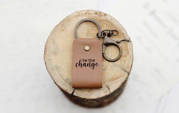 Be the Change Leather Keychain