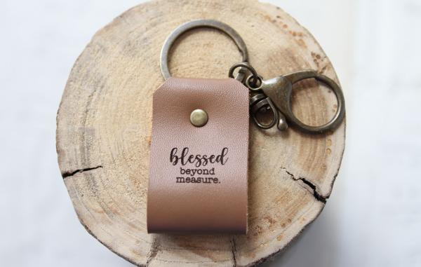 Blessed Beyond Measure Leather Keychain picture