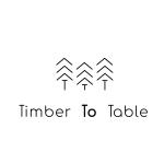 Timber to Table