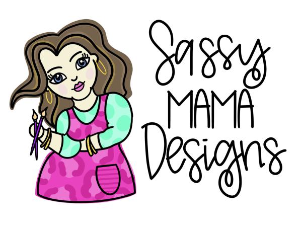 Sassy Mama Designs