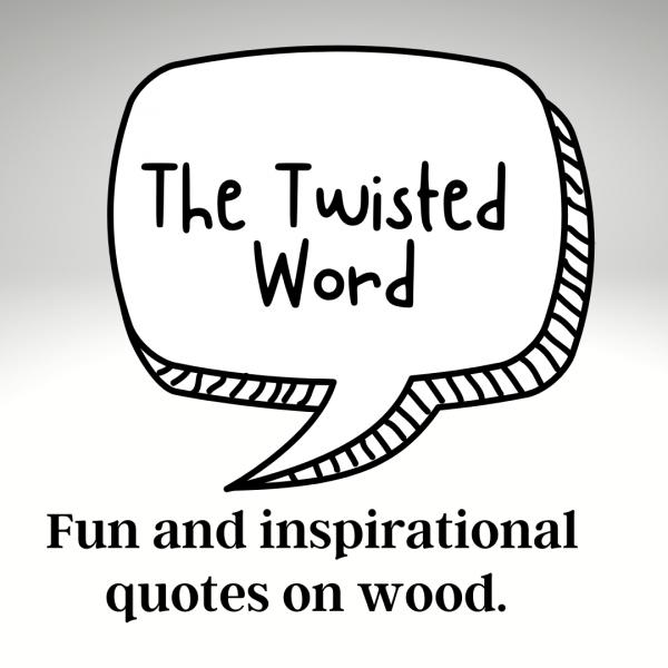The Twisted Word