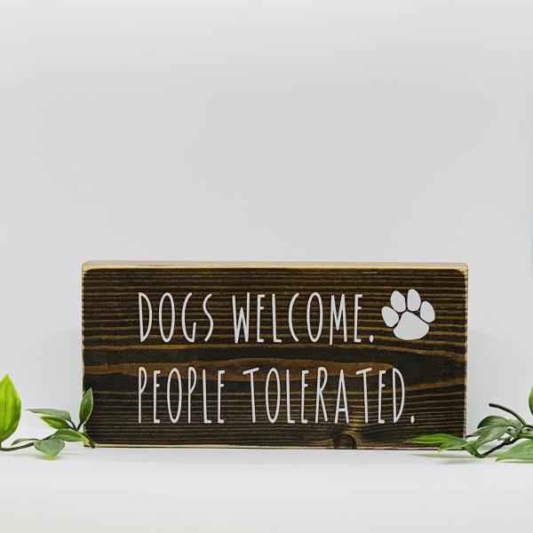 Dogs Welcome, People Tolerated