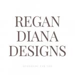 Regan Diana Designs