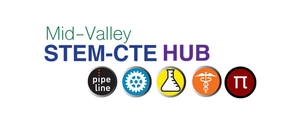 Mid-Valley STEM-CTE Hub