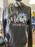 Let it Snow Comfy Hoodie