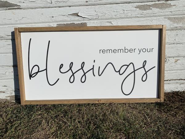 Remember your Blessings
