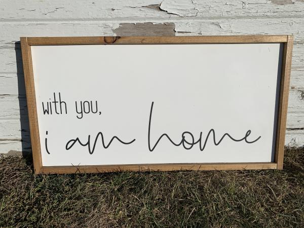 With you I am home picture