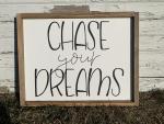 Chase Your Dreams