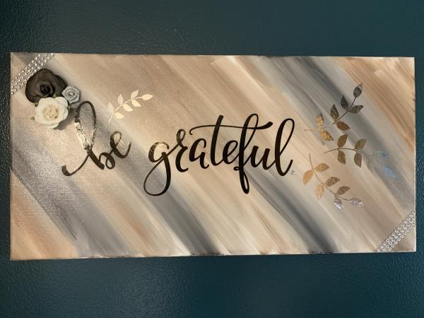 Be Grateful Canvas