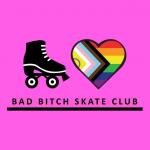 Bad Bitch Skate Club
