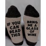 IF YOU CAN READ THIS - BRING ME A GLASS OF WINE (NOVELTY SOCKS)