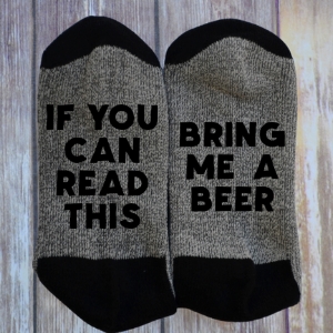 IF YOU CAN READ THIS - BRING ME A BEER (NOVELTY SOCKS) picture