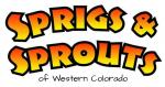 Sprigs and Sprouts of Western Colorado