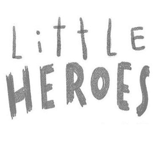 Little Heroes