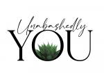 Unabashedlyou