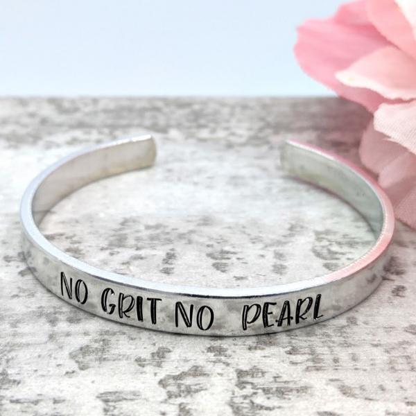 No Grit, No Pearl Cuff Bracelet