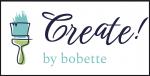 Create! by bobette
