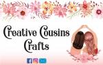 Creative Cousins Crafts