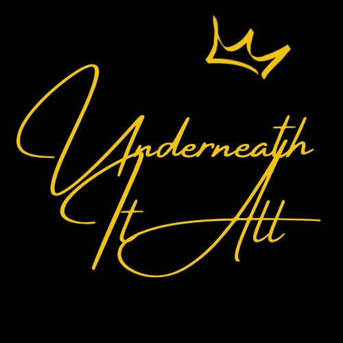 Underneath It All