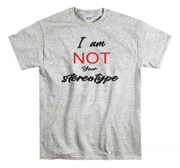 I AM NOT YOUR STEREOTYPE picture