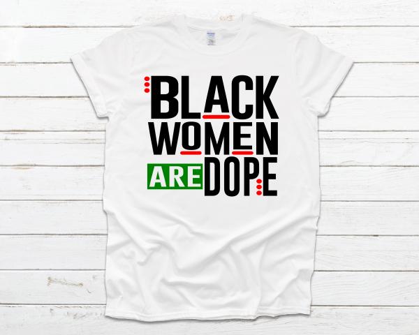 BLACK WOMEN ARE DOPE picture