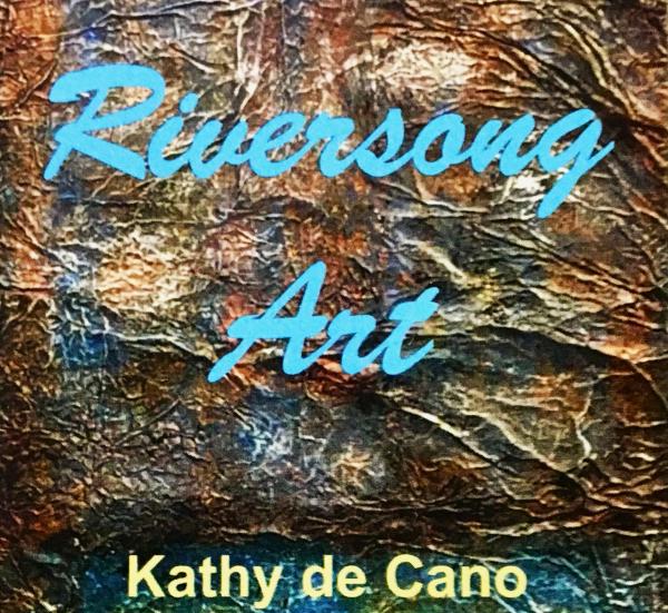 Kathy de Cano/Riversong Art/Riverwind Publishing
