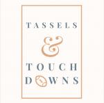 Tassels and Touchdowns