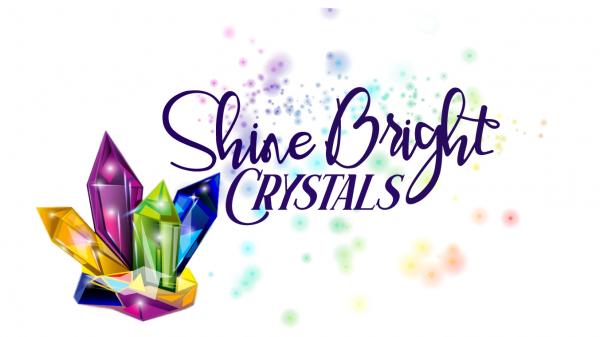 Shine Bright Crystals