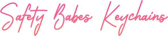 Safety Babes Keychains