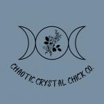 Chaotic Crystal Chick Co