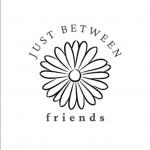 Just Between Friends