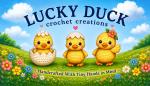 Lucky Duck Crochet Creations
