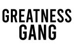 Greatness Gang