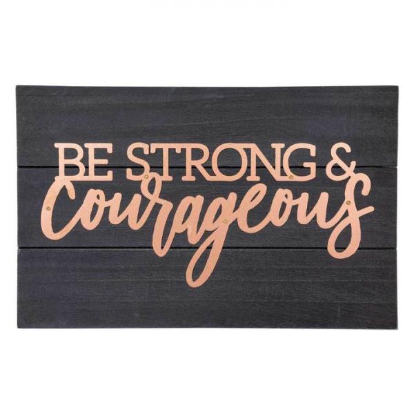 Be strong & Courageous Pallet Sign picture