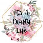 It's a Crafty Life by Trinity