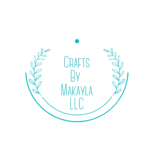 Crafts By Makayla LLC