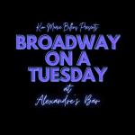 Broadway On A Tuesday