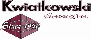 Kwiatkowski Masonry, Inc.