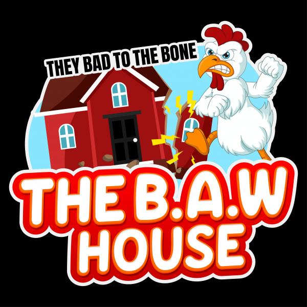 The B.A.W House