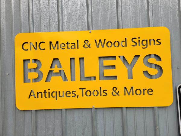 BAILEYS CNC Metal & Wood Signs